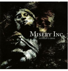 Misery Inc. - Yesterday's Grave