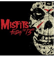 Misfits - Friday The 13th