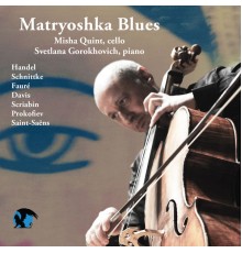 Misha Quint - Matryoshka Blues