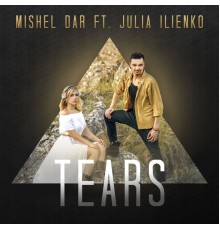 Mishel Dar - Tears