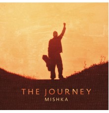 Mishka - The Journey