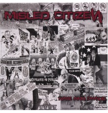 Misled Citizen - Hate and Chaos