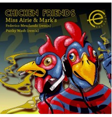 Miss Airie, Marks - Chicken Friends