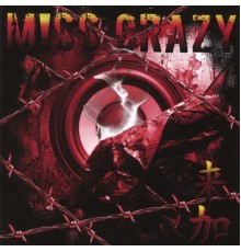 Miss Crazy - Miss Crazy