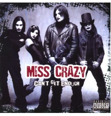 Miss Crazy - Can't Get Enough