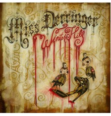 Miss Derringer - Winter Hill