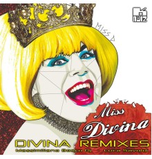 Miss Divina - Divina  (Remixes)