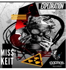 Miss Keit - Exploration