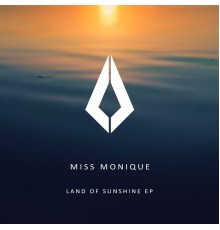 Miss Monique - Land of Sunshine