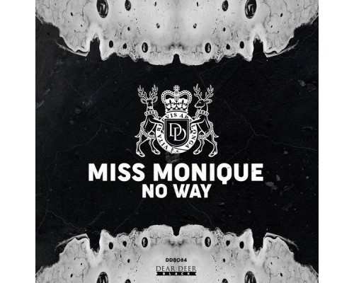 Miss Monique - No Way