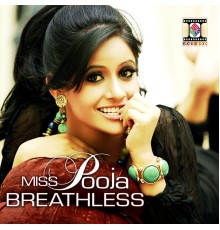 Miss Pooja - Breathless