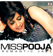 Miss Pooja - Romantic Jatt