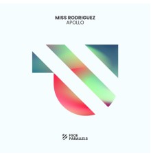 Miss Rodriguez - Apollo