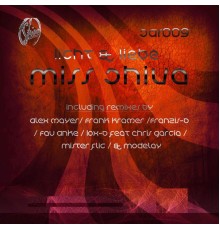 Miss Shiva - Licht & Liebe