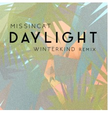 MissinCat - Daylight