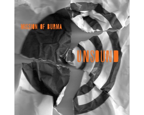 Mission Of Burma - Unsound