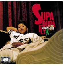 Missy Elliott - Supa Dupa Fly