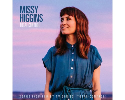 Missy Higgins - Total Control