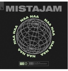 MistaJam - Naa Naa