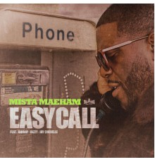 Mista Maeham - Easy Call