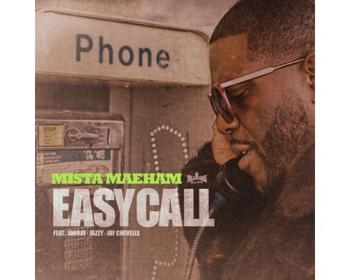 Mista Maeham - Easy Call