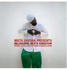 Mista Savona - Melbourne Meets Kingston