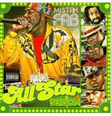 Mistah Fab - All Star Season