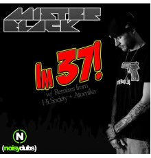 Mister Black - I'm 37!