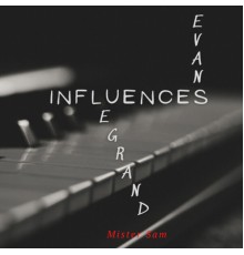 Mister Sam Jazz Gospel - Influences