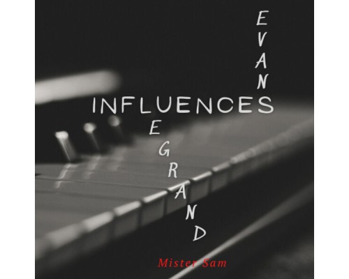 Mister Sam Jazz Gospel - Influences