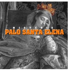 Misterio - Palo Santa Elena