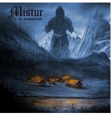 Mistur - In Memoriam