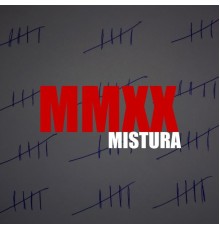 Mistura - MMXX