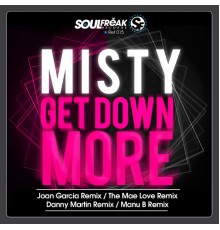 Misty - Get Down More