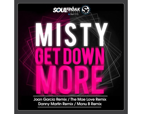 Misty - Get Down More