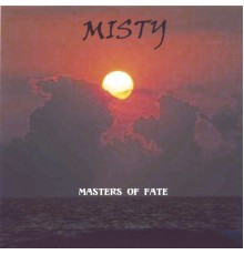 Misty - Masters Of Fate