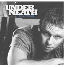 Mitch McVicker - Underneath