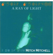 Mitch Mitchell - Ray of Light