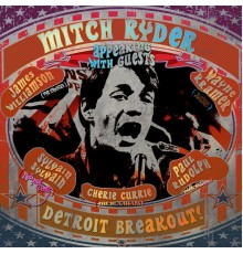 Mitch Ryder - Detroit Breakout!