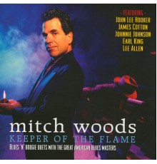 Mitch Woods - Keeper Of The Flame