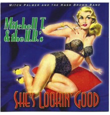 Mitchell T. - She's Lookin' Good