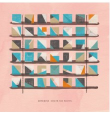 Mitekiss - Crate Six Seven