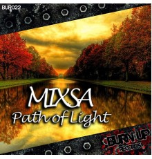 Mixsa - Path Of Light