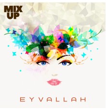 Mixup - Eyvallah