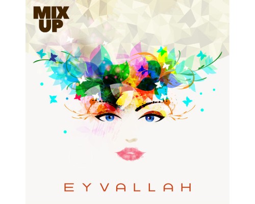 Mixup - Eyvallah