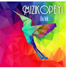 Mizikopeyi - En vol...