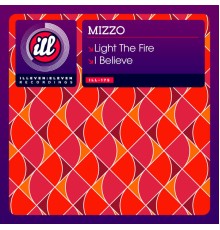 Mizzo - Light The Fire