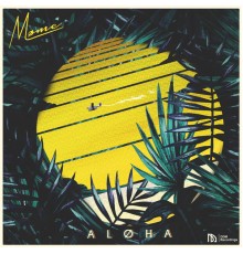 Møme - Aloha