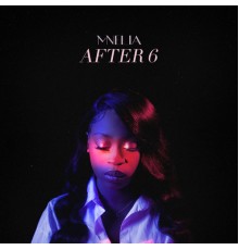 Mnelia - After 6