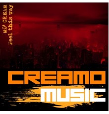 Mo'Cream - Feel This Way